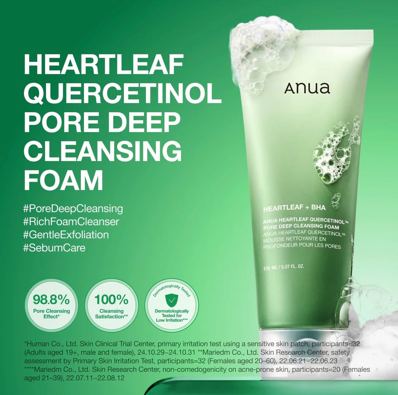 Anua Heartleaf Quercetinol
Pore Deep Cleansing Foam